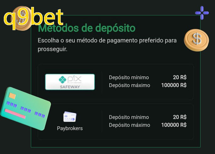 O cassino q9betbet oferece uma grande variedade de métodos de pagamento